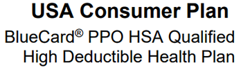 USA Consumer Plan BlueCard PPO HSA Qualified High Deductible Health Plan