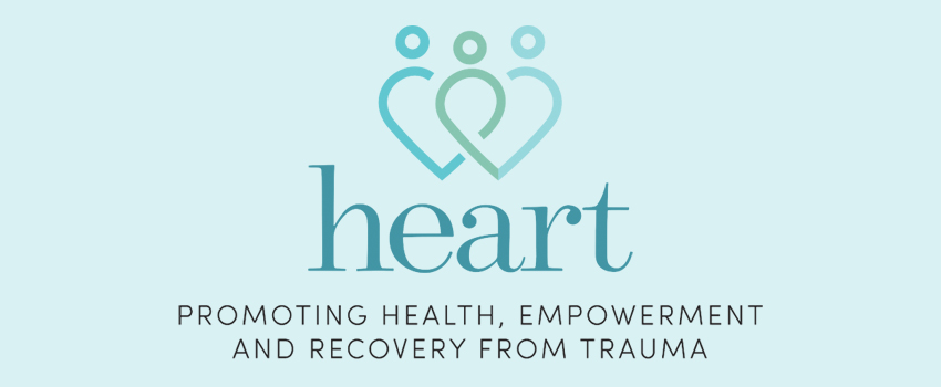 Heart Promoting Health, Empowerment and Recovery from Trauma